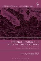 Strengthening the Rule of Law in Europe: From a Common Concept to Mechanisms of Implementation - cover