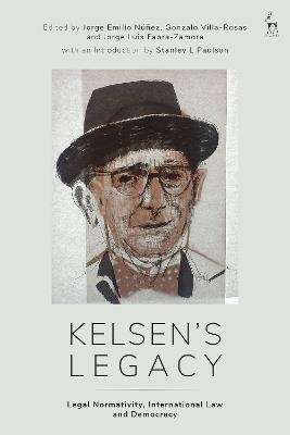 Kelsen’s Legacy: Legal Normativity, International Law and Democracy - cover
