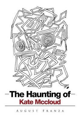 The Haunting of Kate Mccloud - August Franza - cover