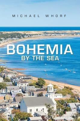 Bohemia by the Sea - Michael Whorf - cover