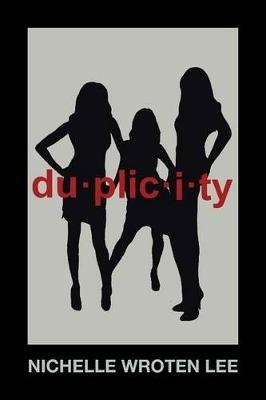 Duplicity - Nichelle Wroten Lee - cover