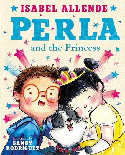 Perla and the Princess - Isabel Allende,Sandy Rodriguez - ebook