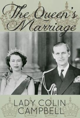 The Queen's Marriage - Lady Colin Campbell - cover