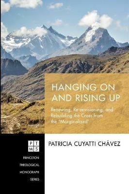 Hanging On and Rising Up - Patricia Cuyatti Chavez - cover