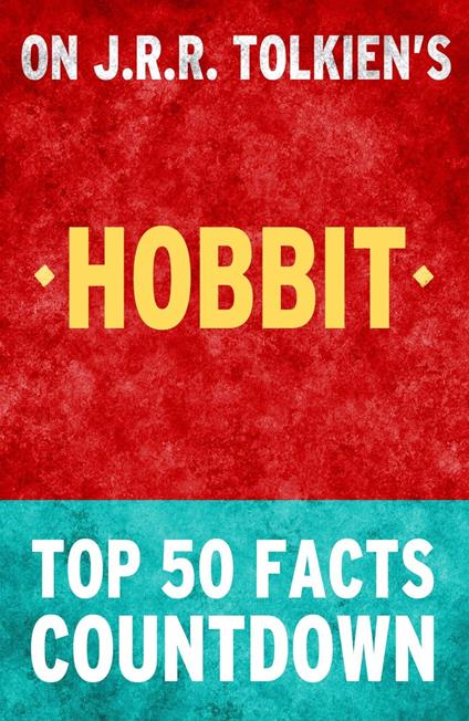 The Hobbit: Top 50 Facts Countdown