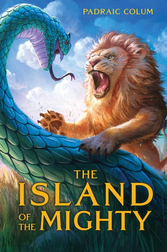 The Island of the Mighty - Padraic Colum,Wilfred Jones - ebook