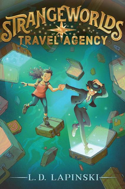 Strangeworlds Travel Agency - L. D. Lapinski - ebook