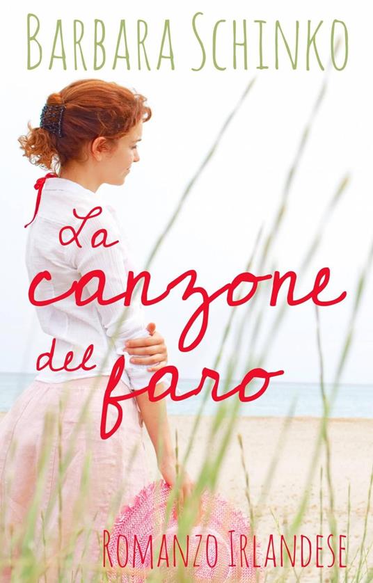 La canzone del faro - Barbara Schinko - ebook