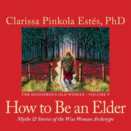 How to Be an Elder