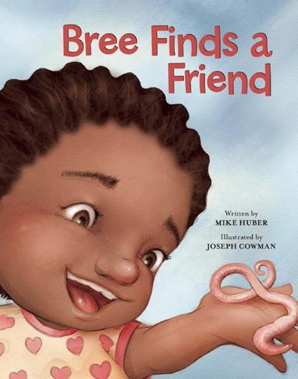 Bree Finds a Friend - Mike Huber,Joseph Cowman - ebook