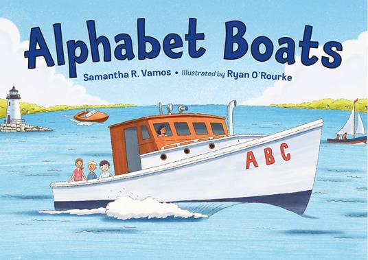 Alphabet Boats - Samantha R. Vamos,Ryan O'Rourke - ebook