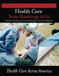 Health Care State Rankings 2011: Health Care Across America - cover