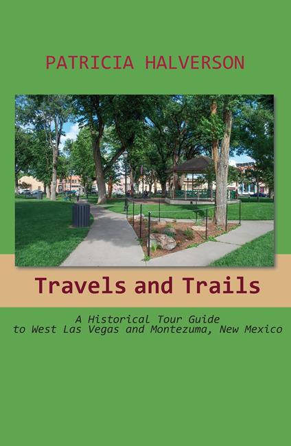Travels and Trails