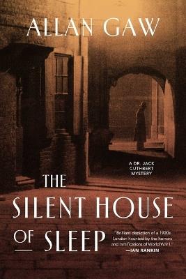 The Silent House of Sleep - Allan Gaw - cover