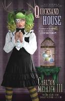 Quicksand House - Carlton Mellick III - cover