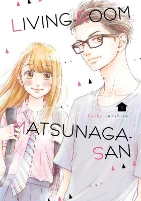 Living-room Matsunaga-san 1 - Keiko Iwashita - cover