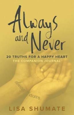 Always and Never: The Companion Journal - Lisa Shumate - cover