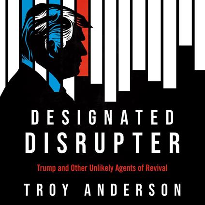 Designated Disrupter
