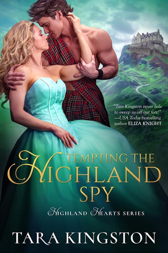 Tempting the Highland Spy