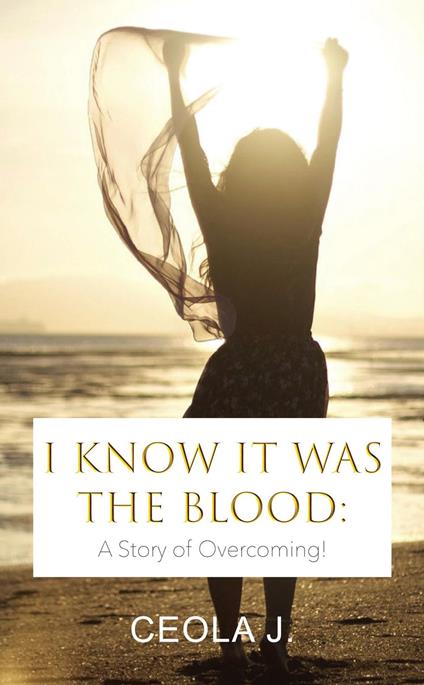 I Know It Was The Blood