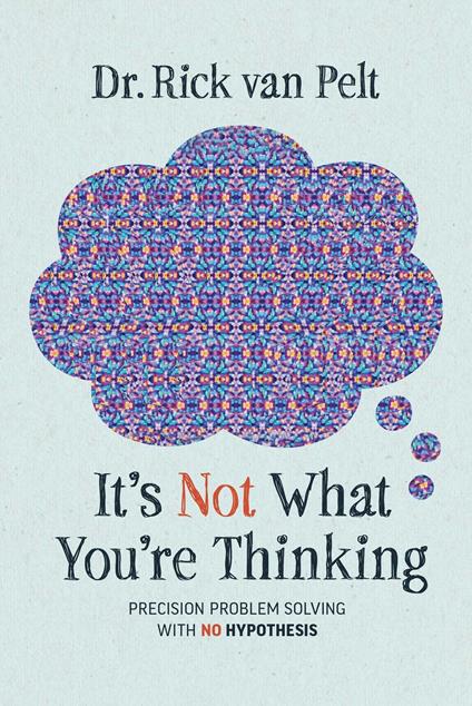 It's Not What You're Thinking