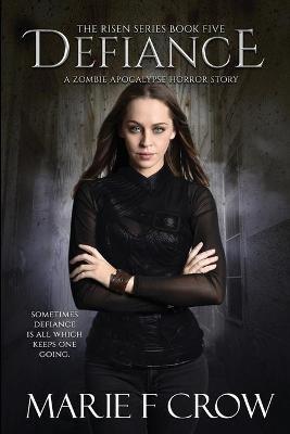 Defiance - Marie F Crow - cover