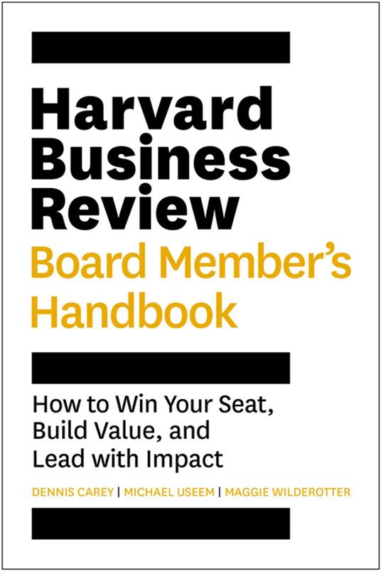 Harvard Business Review Board Member's Handbook