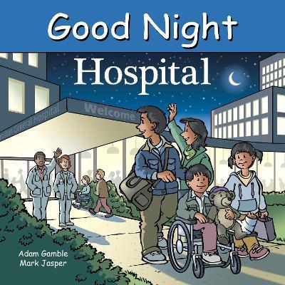 Good Night Hospital - Adam Gamble,Mark Jasper - cover