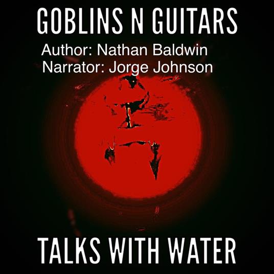 Talks With Water