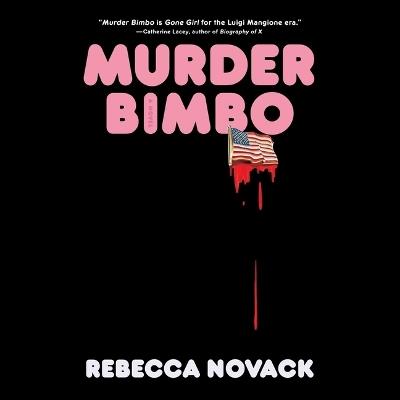 Murder Bimbo - Rebecca Novack - cover