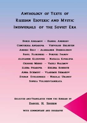 Anthology of Texts of Russian Esoteric and Mystic Individuals of the Soviet Era - cover