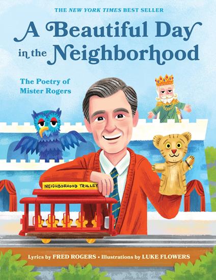 A Beautiful Day in the Neighborhood - Rogers Fred,Luke Flowers - ebook
