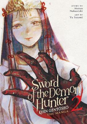 Sword of the Demon Hunter: Kijin Gentosho (Manga) Vol. 2 - Motoo Nakanishi - cover