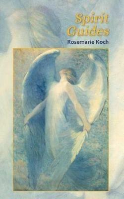 Spirit Guides - Rosemarie Koch - cover