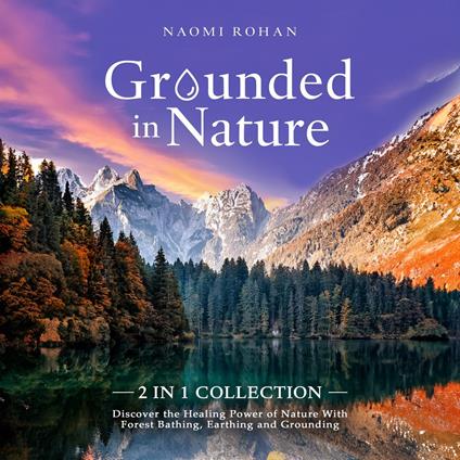 Grounded in Nature