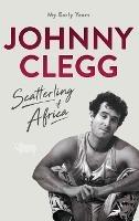Scatterling of Africa - Johnny Clegg - cover