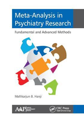 Meta-Analysis in Psychiatry Research: Fundamental and Advanced Methods - Mallikarjun B. Hanji - cover