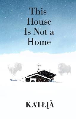 This House Is Not a Home - Katłıa - cover