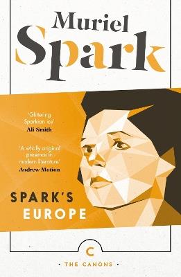 Spark's Europe: Not to Disturb: The Takeover: The Only Problem - Muriel Spark - cover