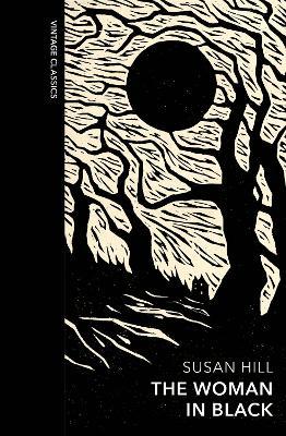 The Woman in Black and Other Ghost Stories: A special edition of the classic gothic novel - Susan Hill - cover