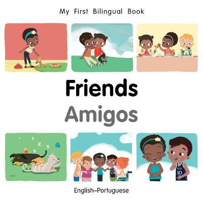 My First Bilingual BookFriends (EnglishPortuguese) - Patricia Billings - cover