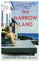 The Narrow Land - Christine Dwyer Hickey - cover