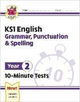KS1 Year 2 English 10-Minute Tests: Grammar, Punctuation & Spelling - CGP Books - cover