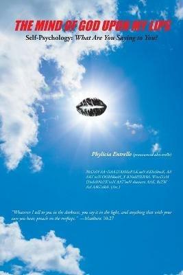 The Mind of God Upon My Lips - Phylicia Entrelle - cover