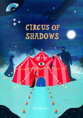 Circus of Shadows - Lidia Brankovic - cover