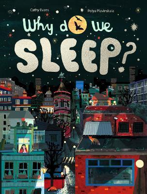 Why Do We Sleep? - Cathy Evans - cover