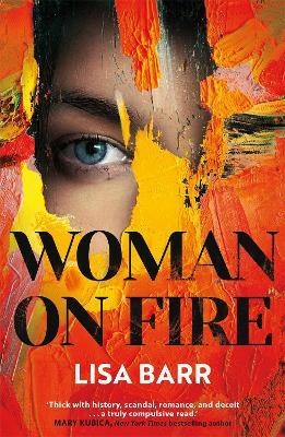 Woman on Fire: The New York Times bestseller - Lisa Barr - cover