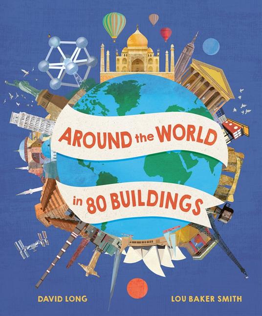 Around the World in 80 Buildings - David Long,Lou Baker Smith - ebook