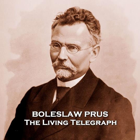 Living Telegraph, The
