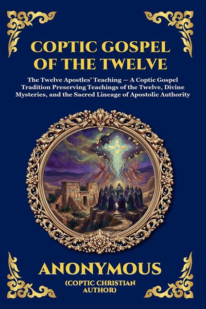 Coptic Gospel of the Twelve